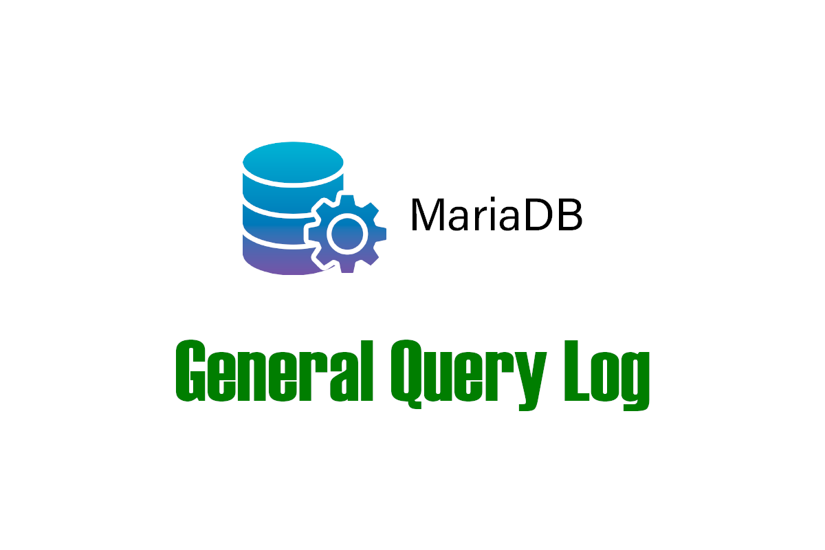 MariaDB Store General Query Log in database