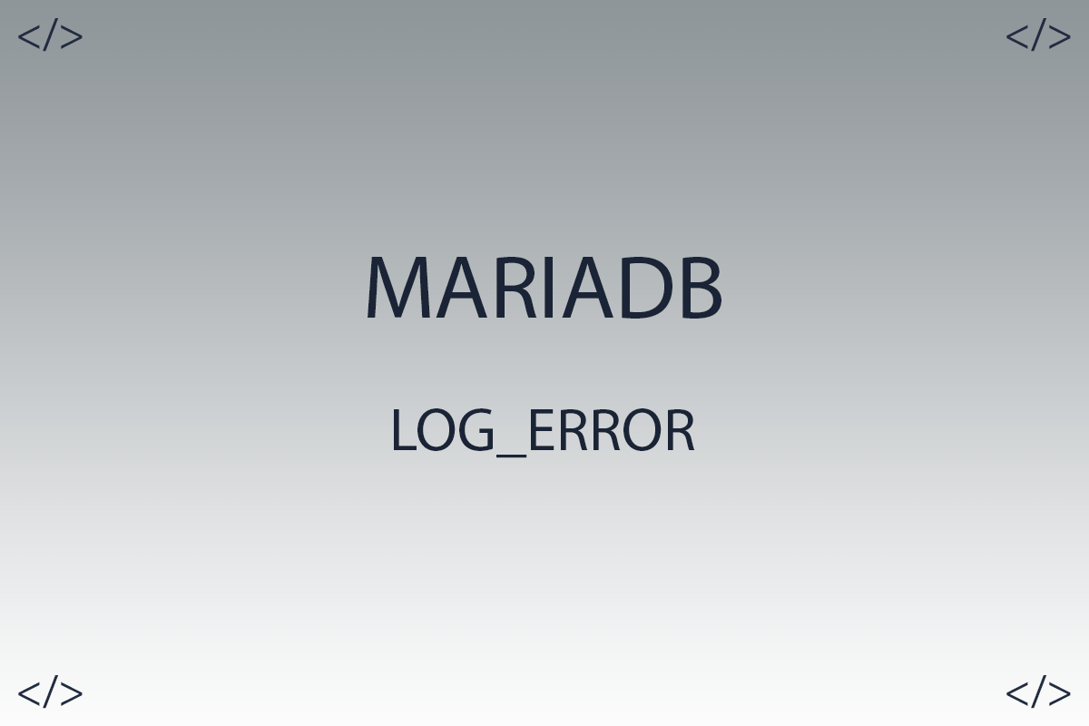 Как добавить файл журнала ошибок MariaDB в CentOS 8