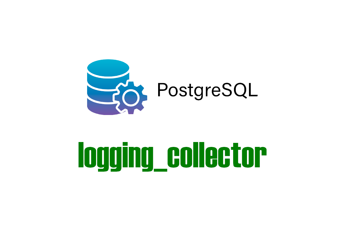 PostgreSQL how to enable database logging - logging_collector