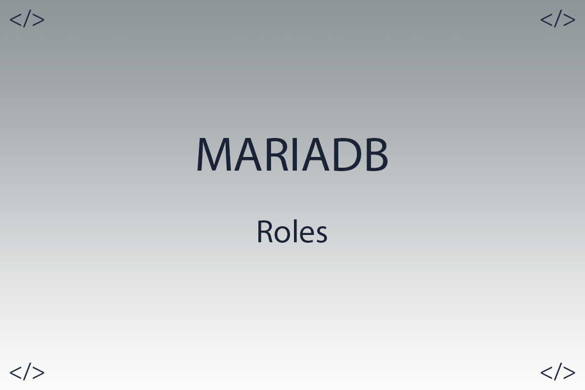 Mariadb user roles
