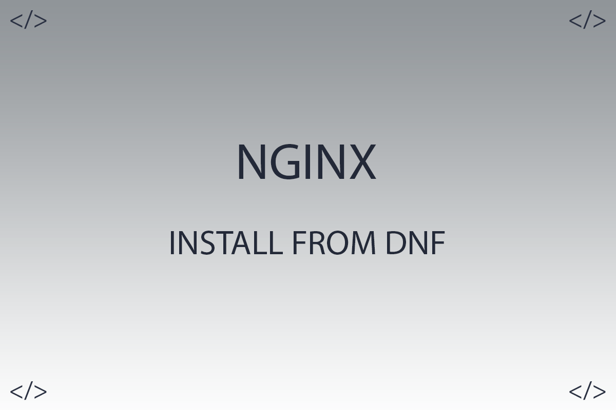 How to install Nginx on RHEL 8 / CentOS 8 via package manager - dnf