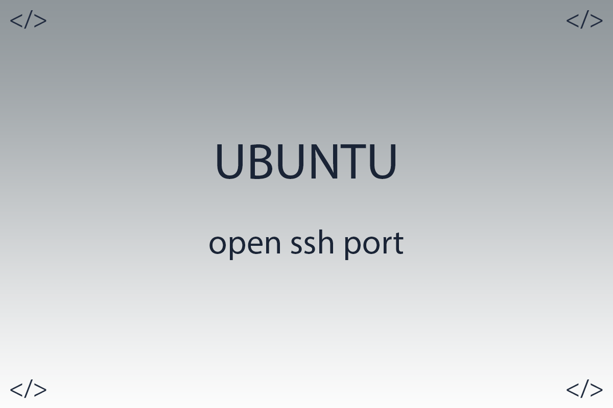 Ubuntu - How to open ssh port with ufw