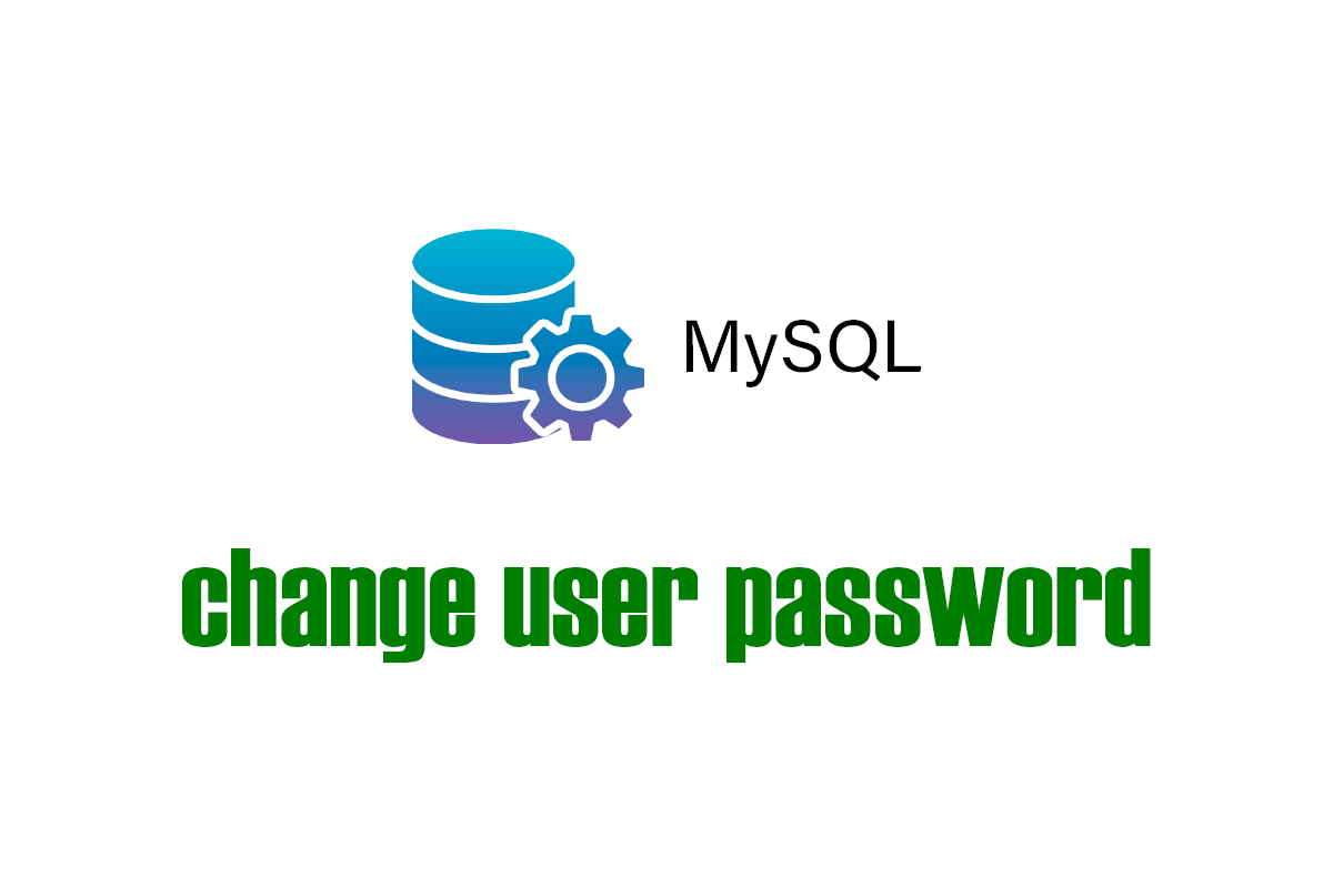 MYSQL - How to change user password